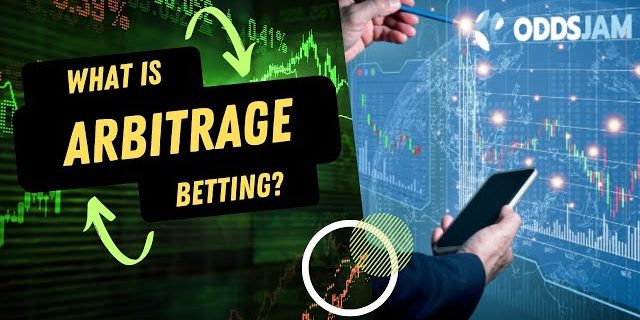 understanding arbitrage betting